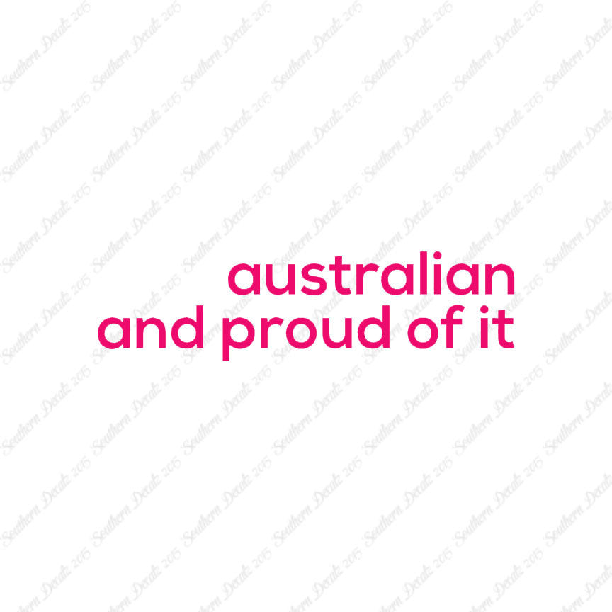 Australian Proud Of It