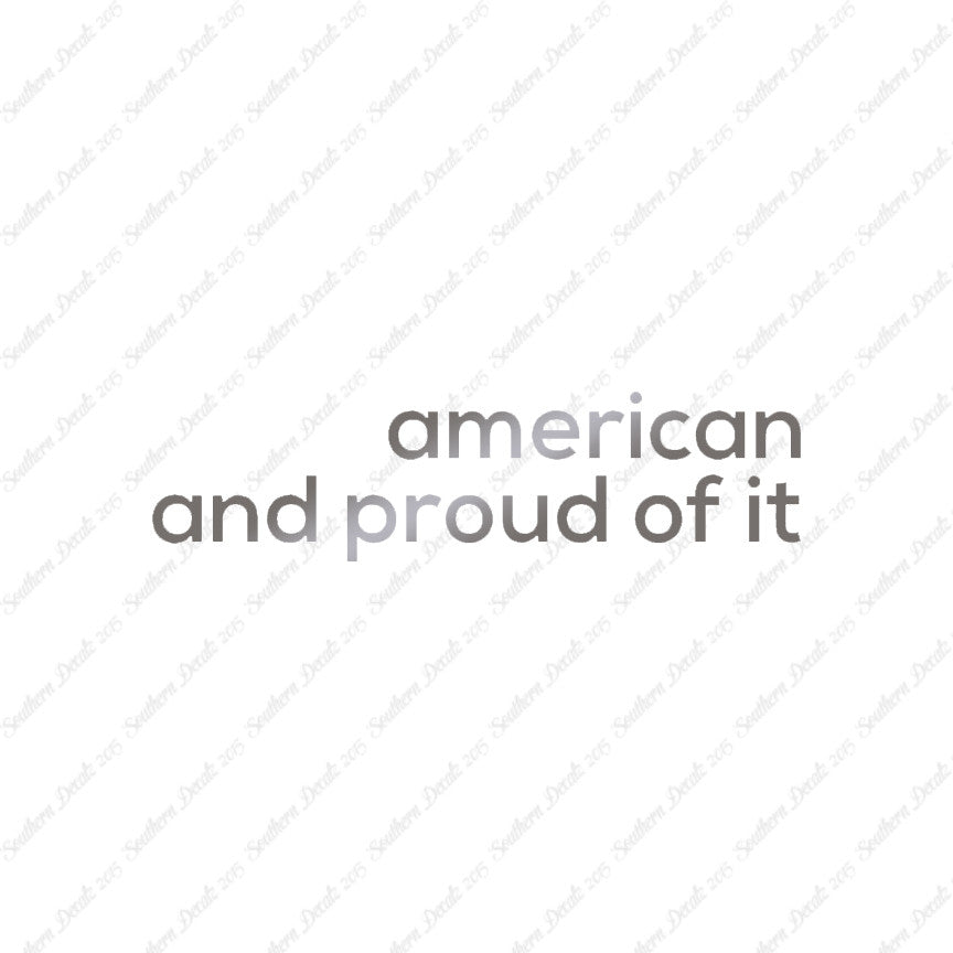 American Proud Of It
