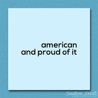 American Proud Of It