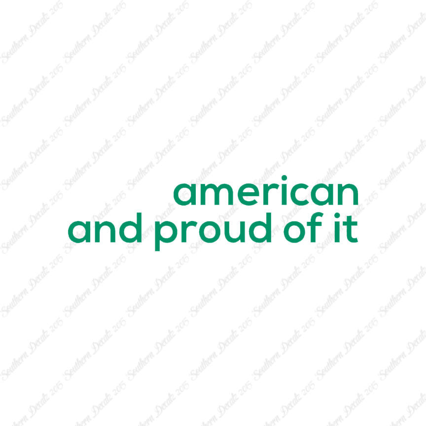 American Proud Of It