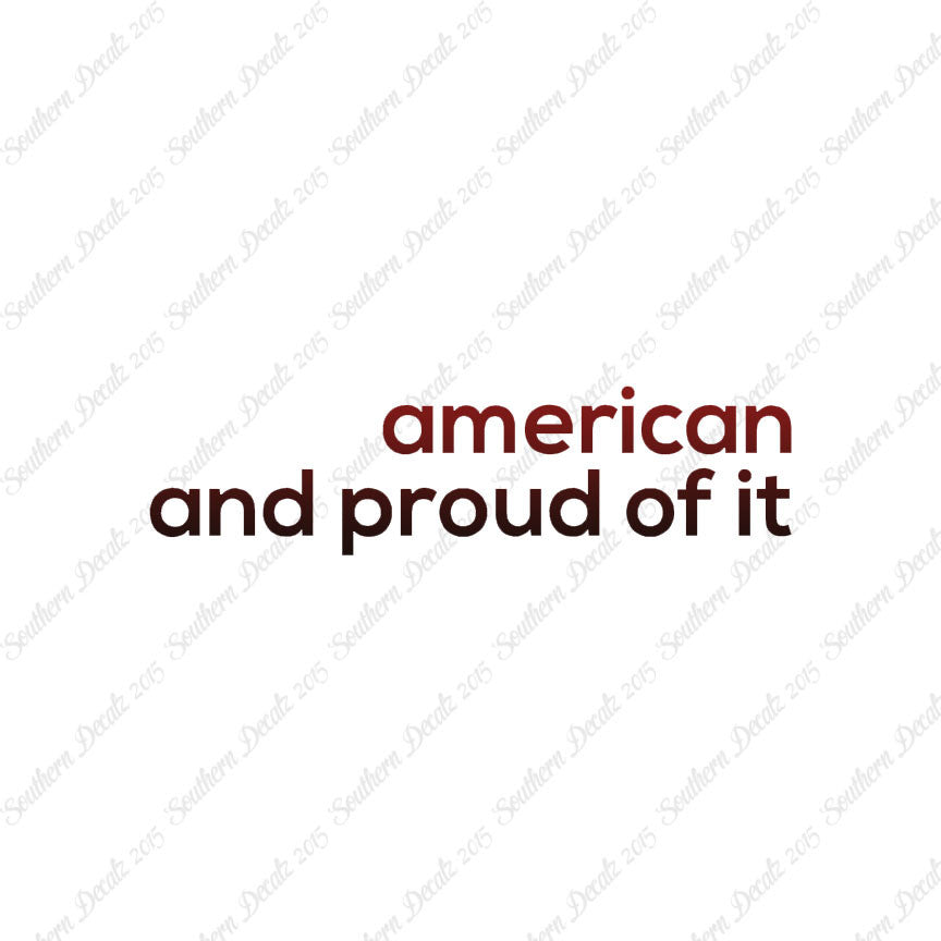 American Proud Of It