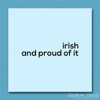 Irish Proud Of It