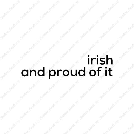Irish Proud Of It