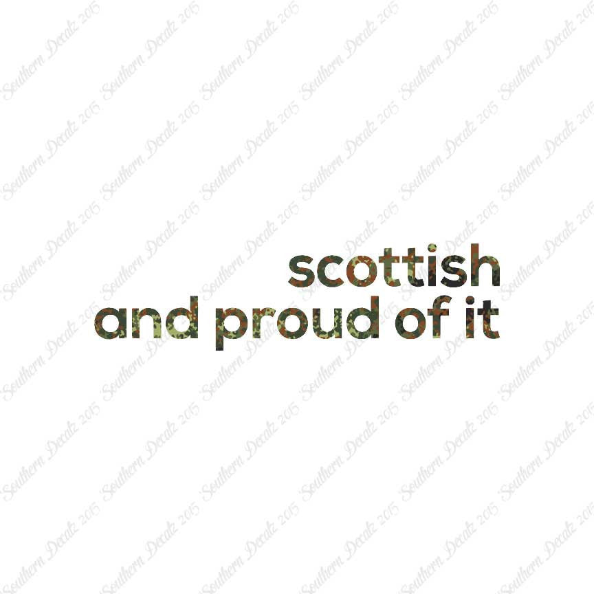Scottish Proud Of It