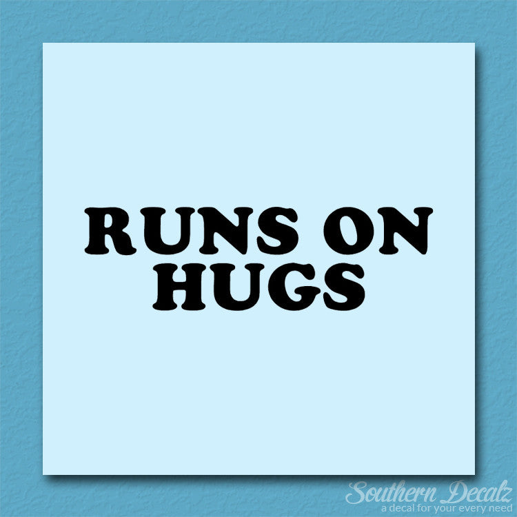 Runs On Hugs