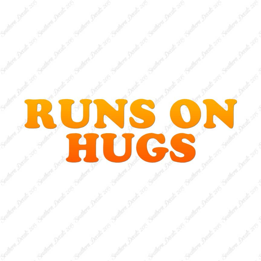 Runs On Hugs