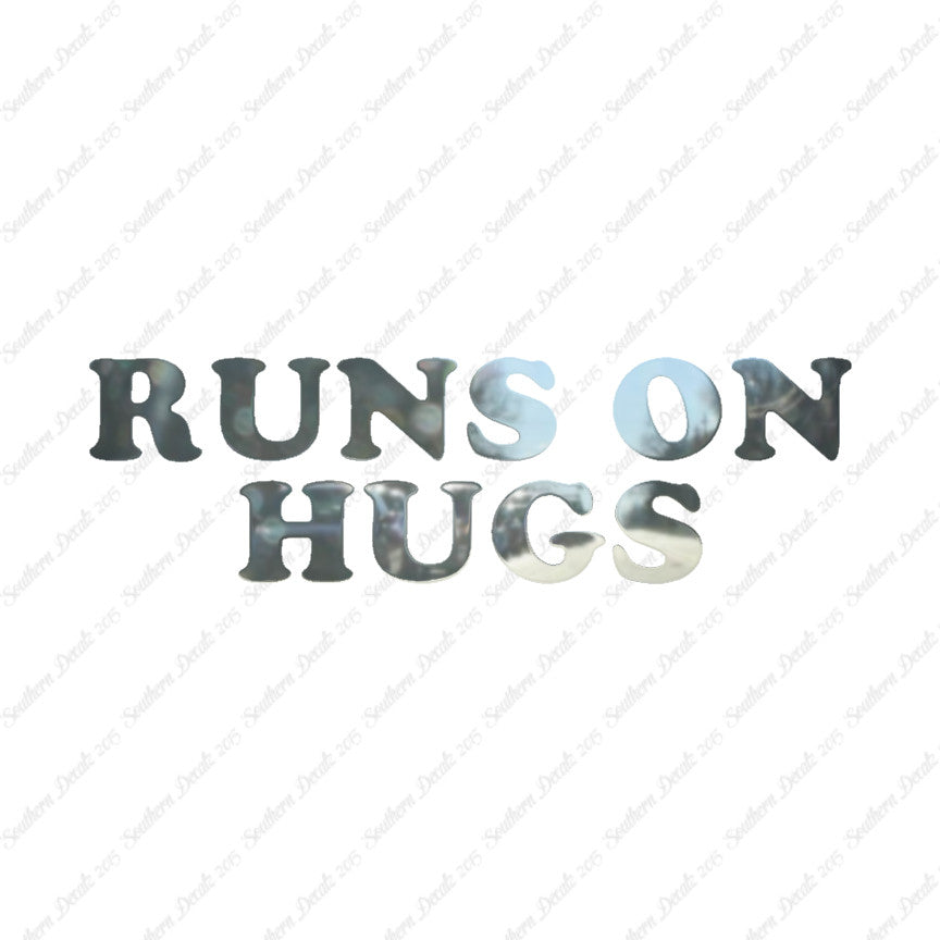 Runs On Hugs