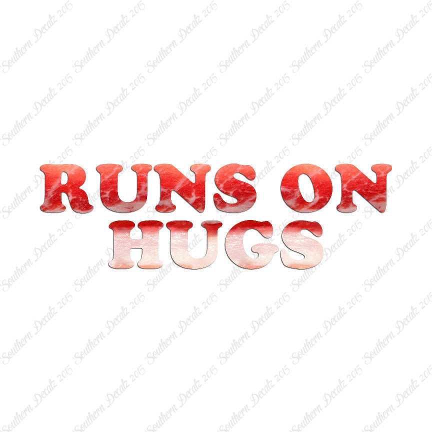 Runs On Hugs