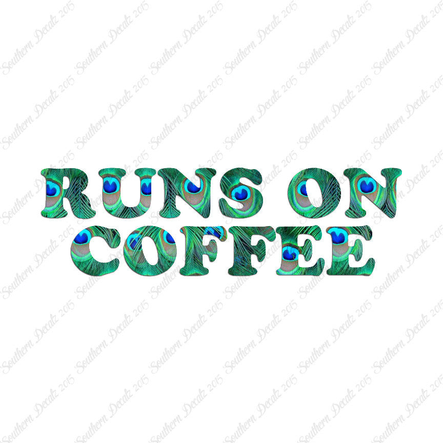 Runs On Coffee