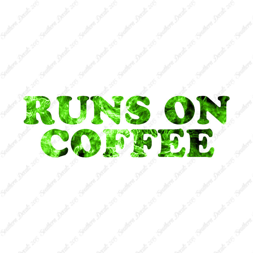 Runs On Coffee