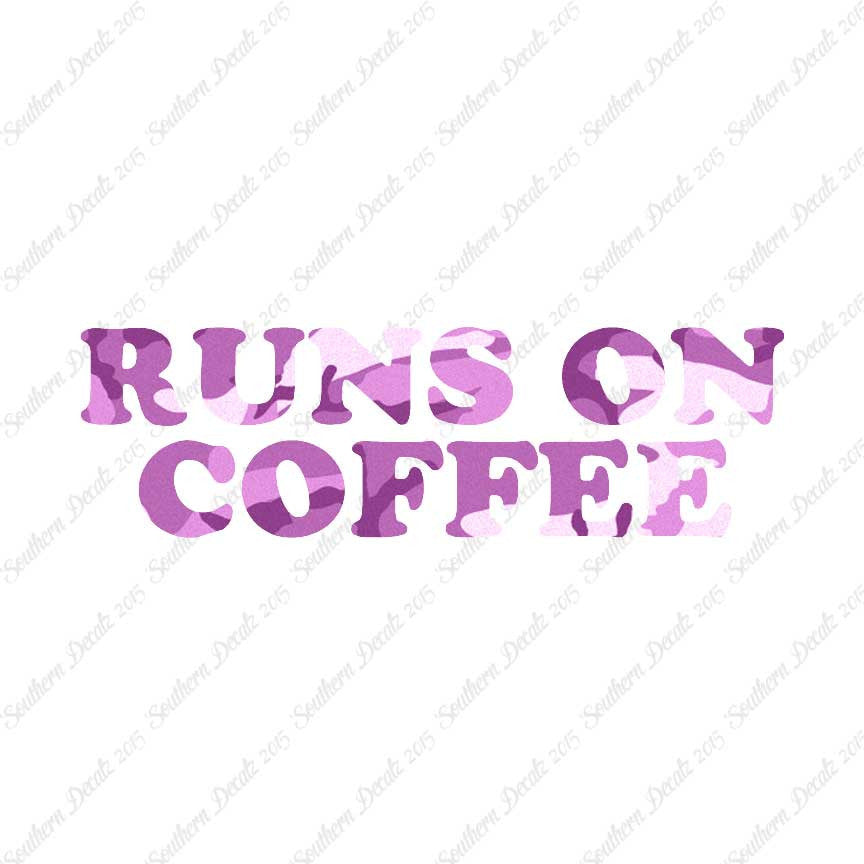 Runs On Coffee