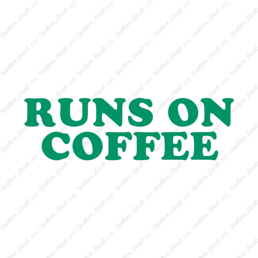 Runs On Coffee