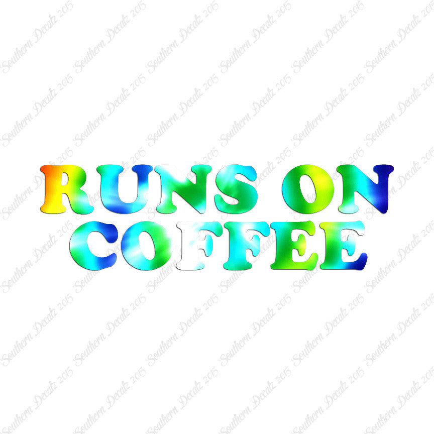 Runs On Coffee