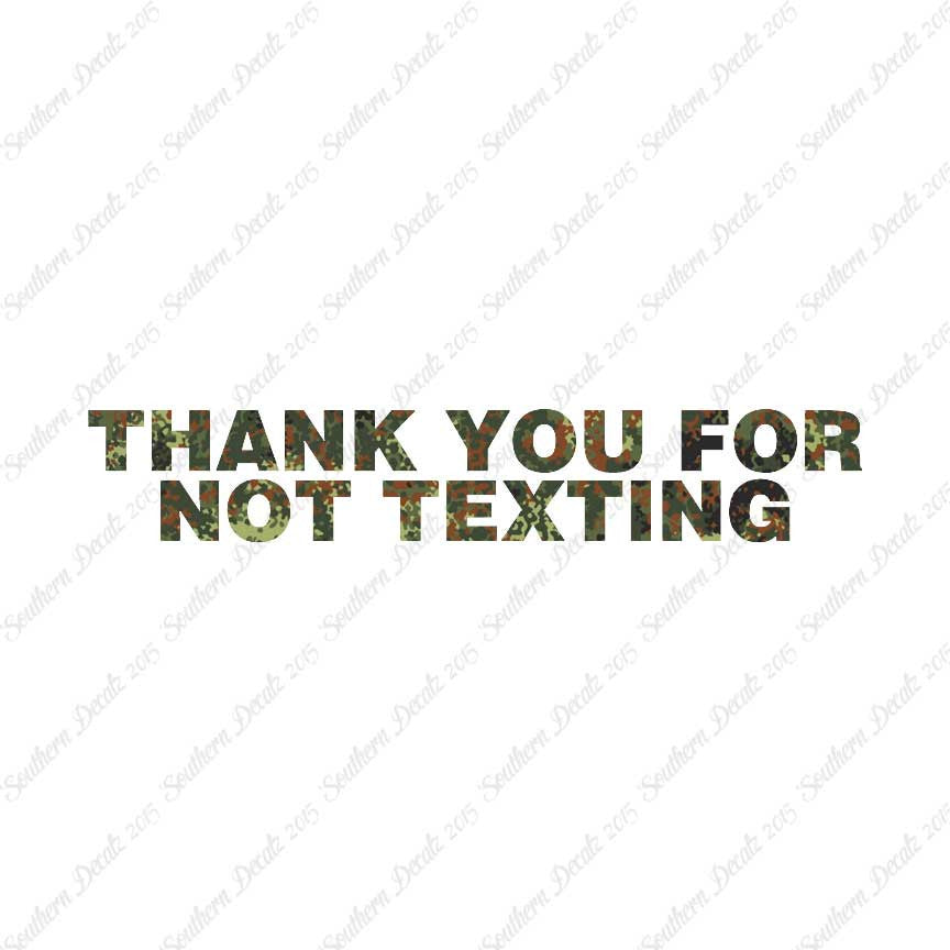 Thank You Not Texting