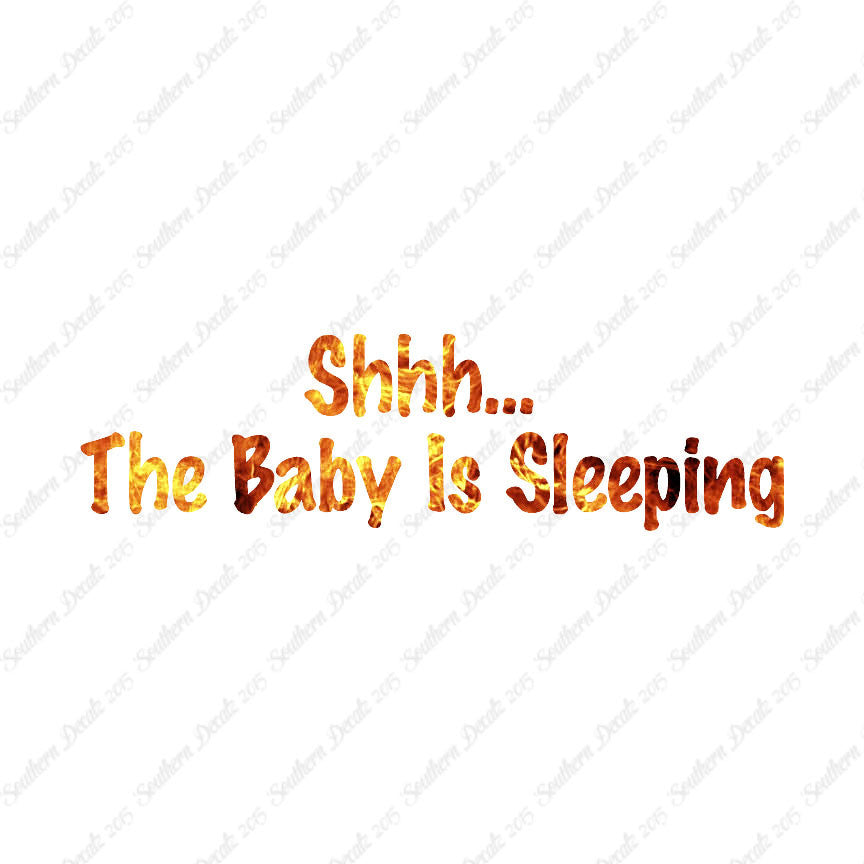 Shh Baby Sleeping