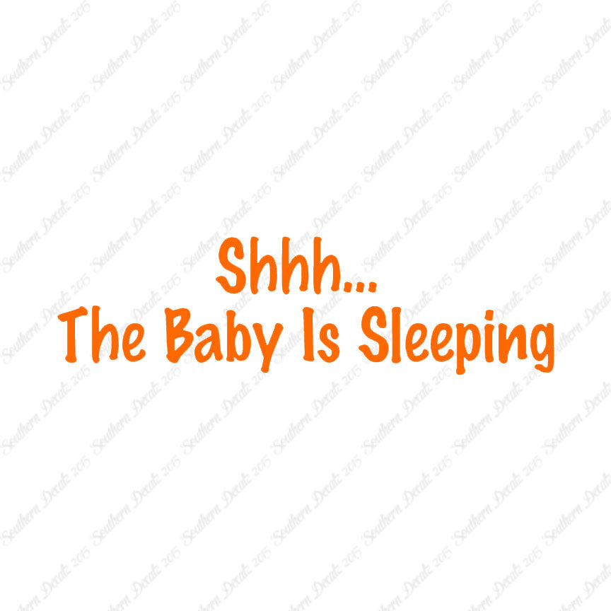 Shh Baby Sleeping