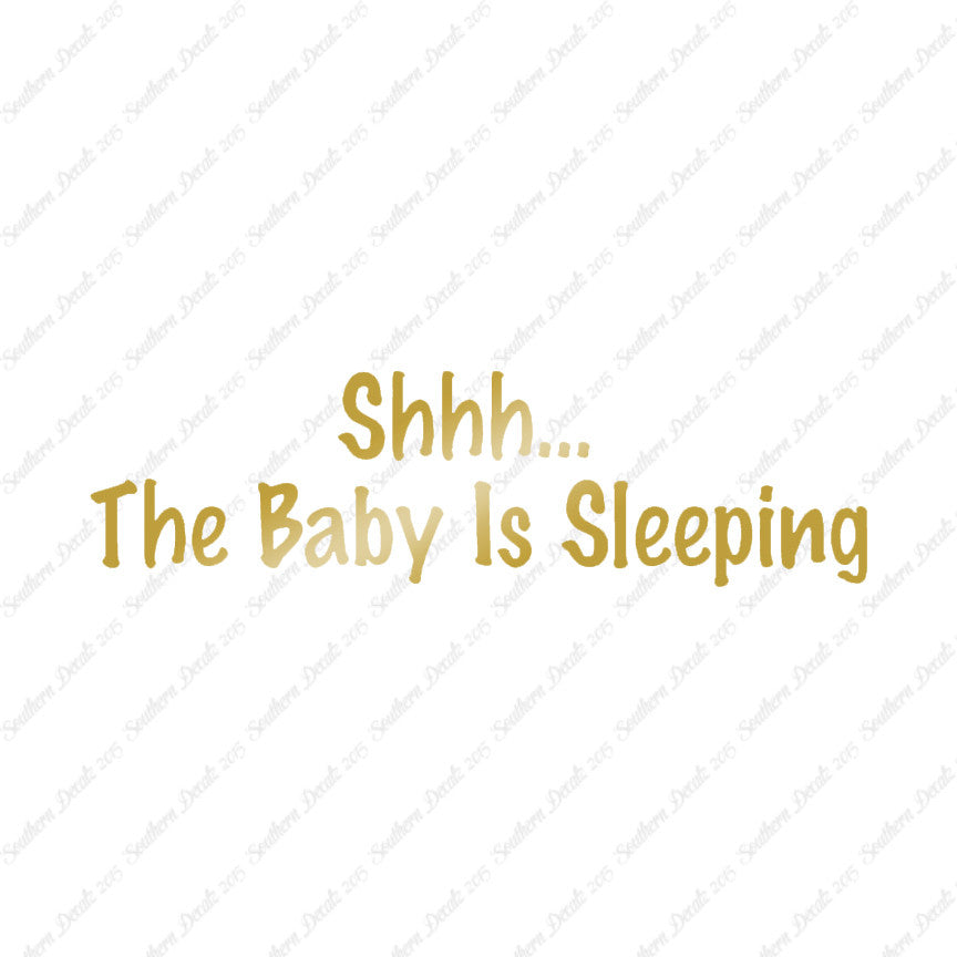 Shh Baby Sleeping