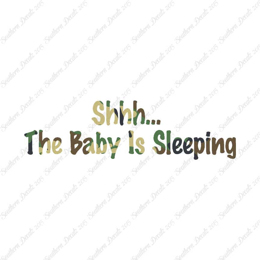 Shh Baby Sleeping
