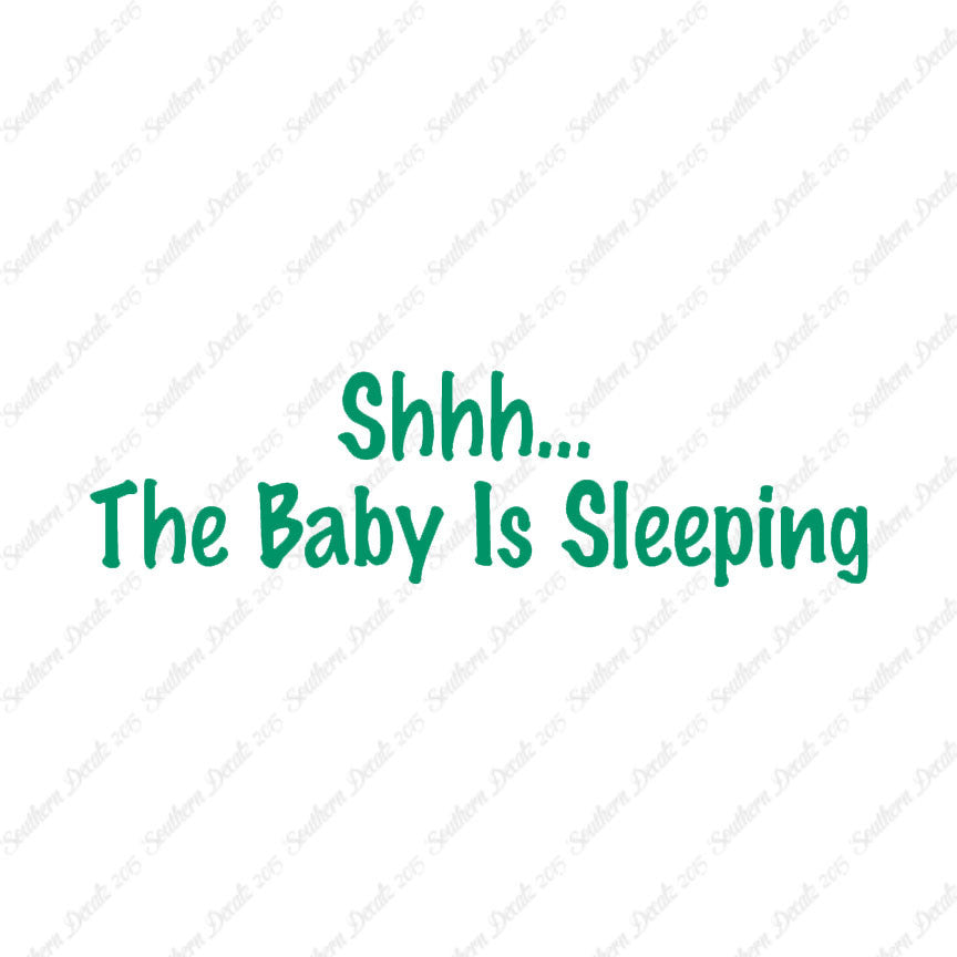 Shh Baby Sleeping