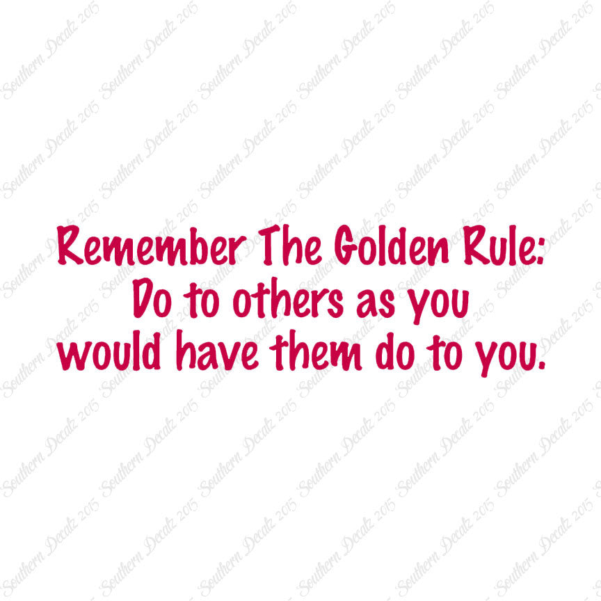 Golden Rule Do Unto Others