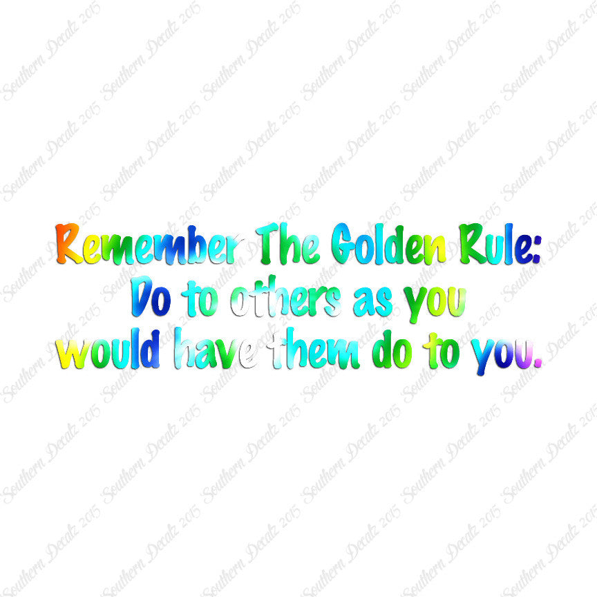 Golden Rule Do Unto Others
