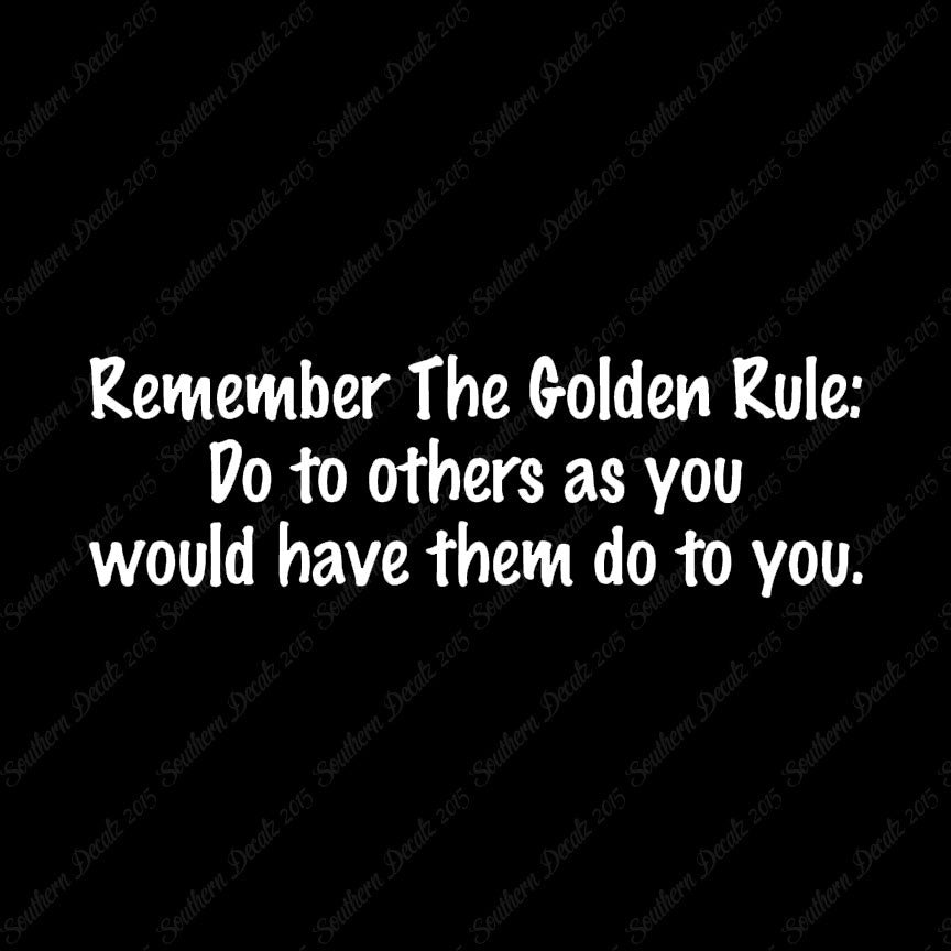 Golden Rule Do Unto Others
