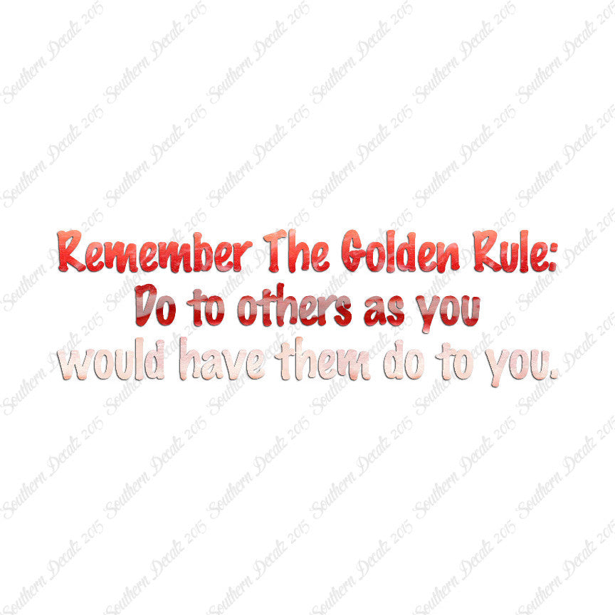Golden Rule Do Unto Others