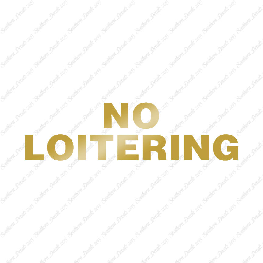 No Loitering