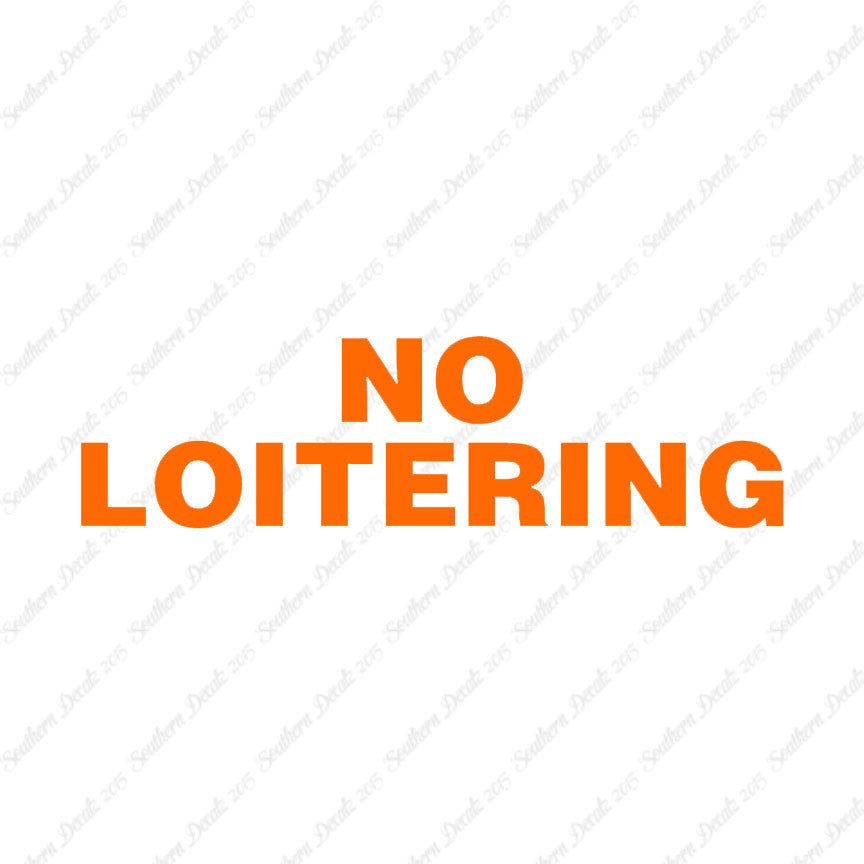No Loitering