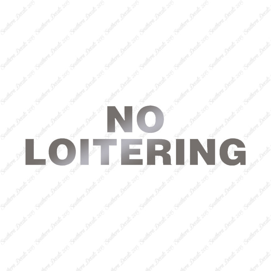 No Loitering
