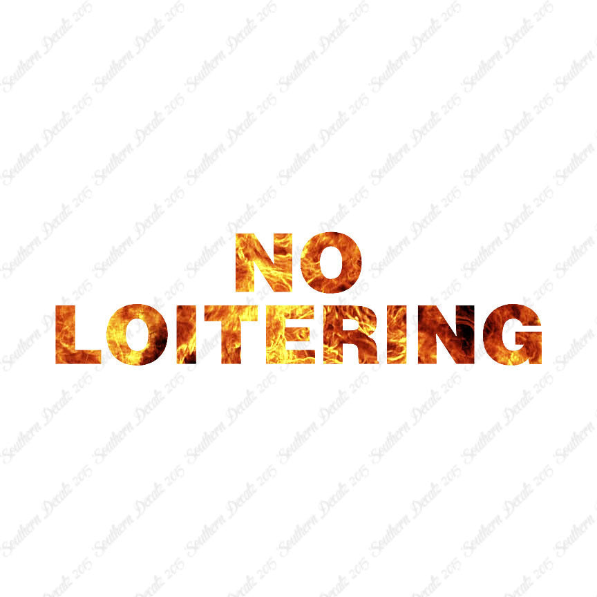 No Loitering
