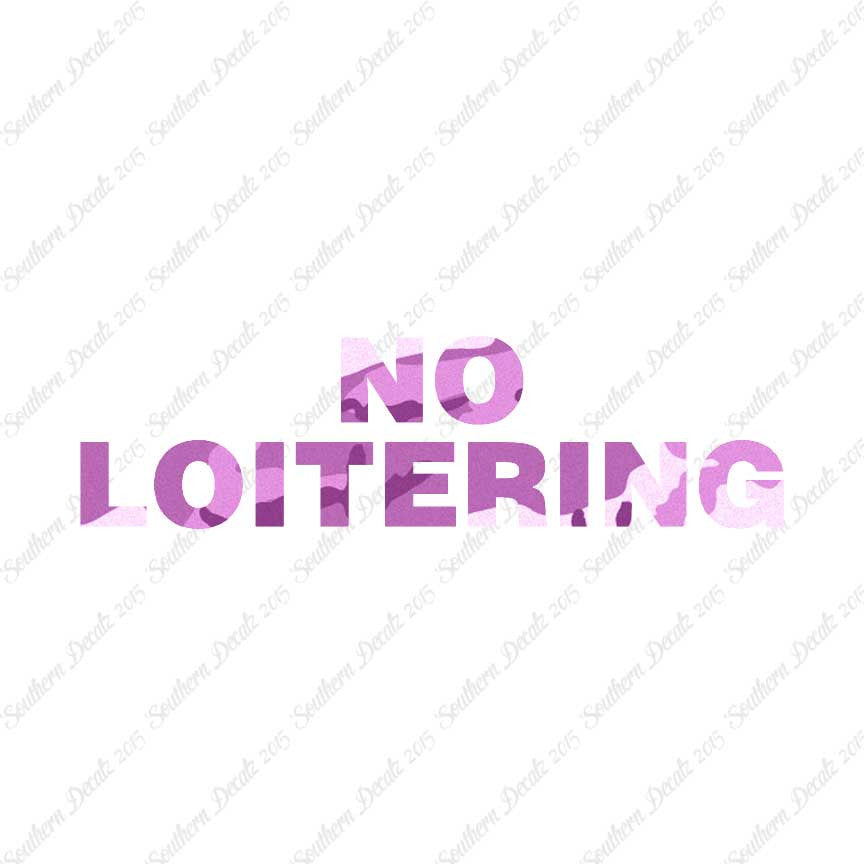 No Loitering