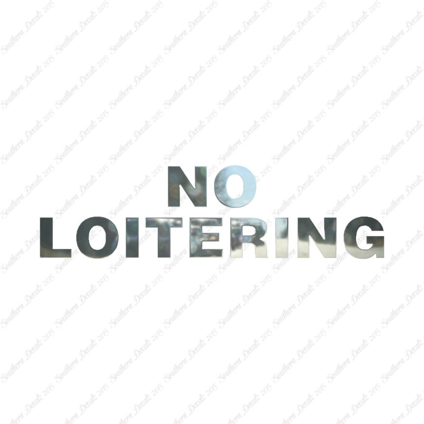 No Loitering