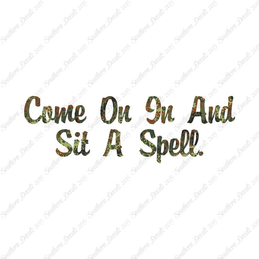 Come In Sit A Spell