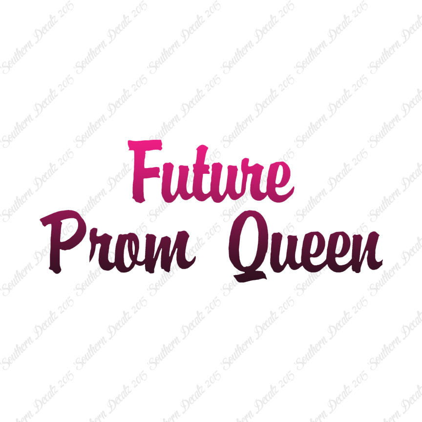 Future Prom Queen