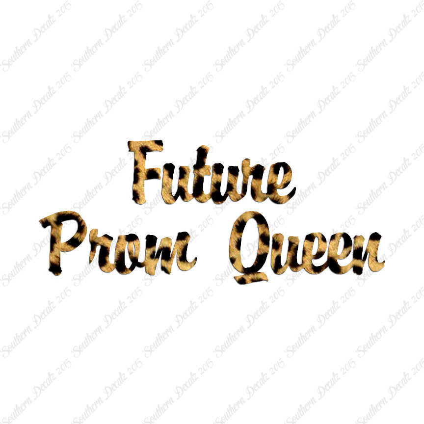 Future Prom Queen