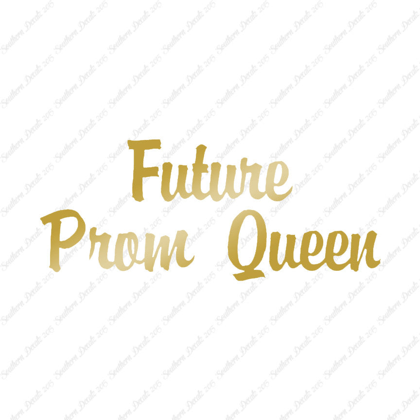 Future Prom Queen