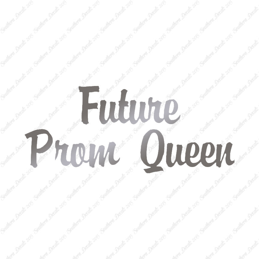 Future Prom Queen