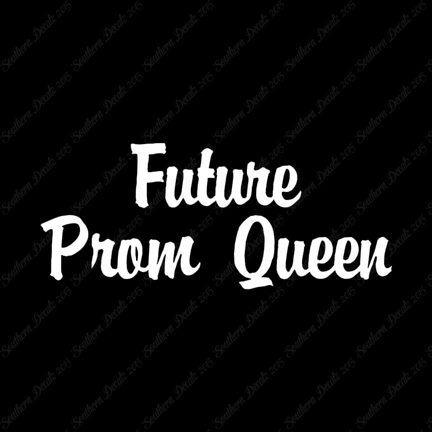 Future Prom Queen