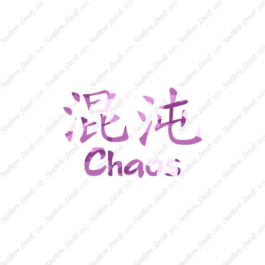 Chinese Symbols "Chaos"