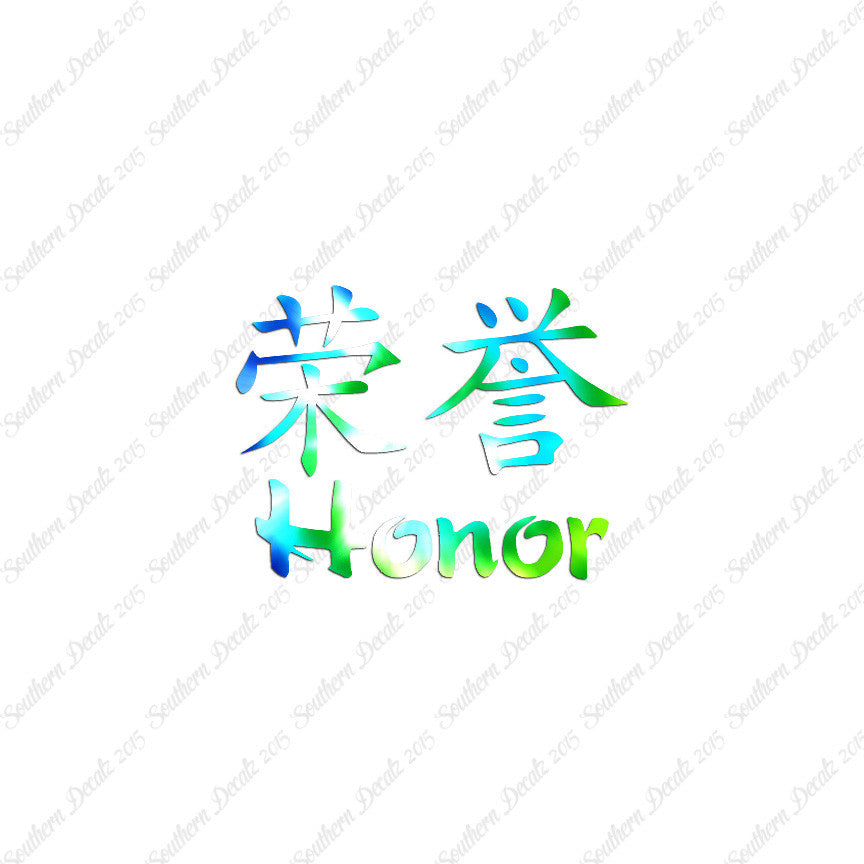 Chinese Symbols "Honor"