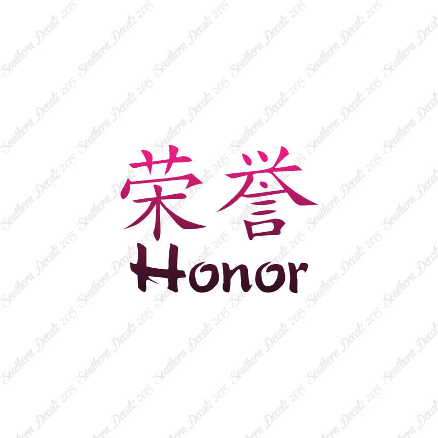 Chinese Symbols "Honor"