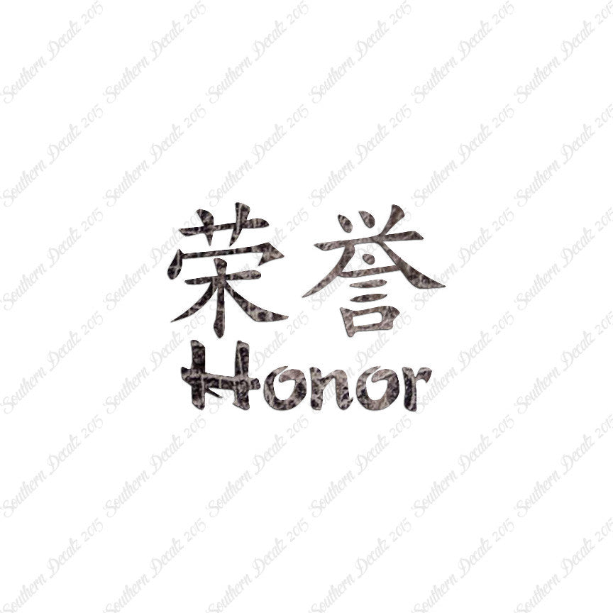 Chinese Symbols "Honor"