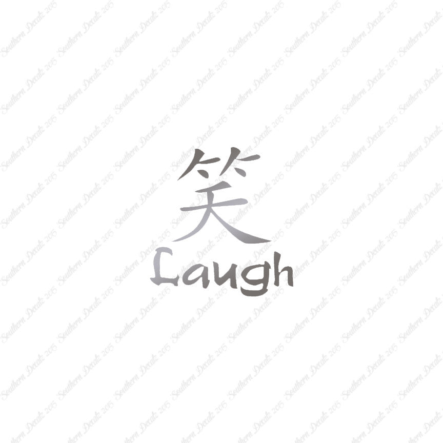 Chinese Symbols "Laugh"