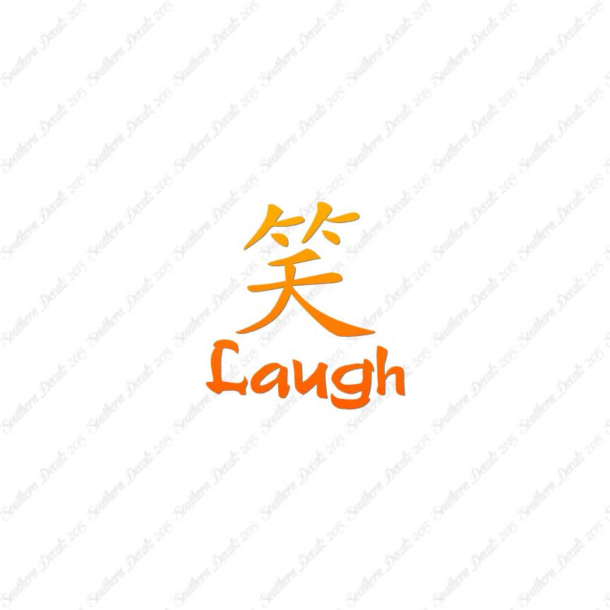 Chinese Symbols "Laugh"
