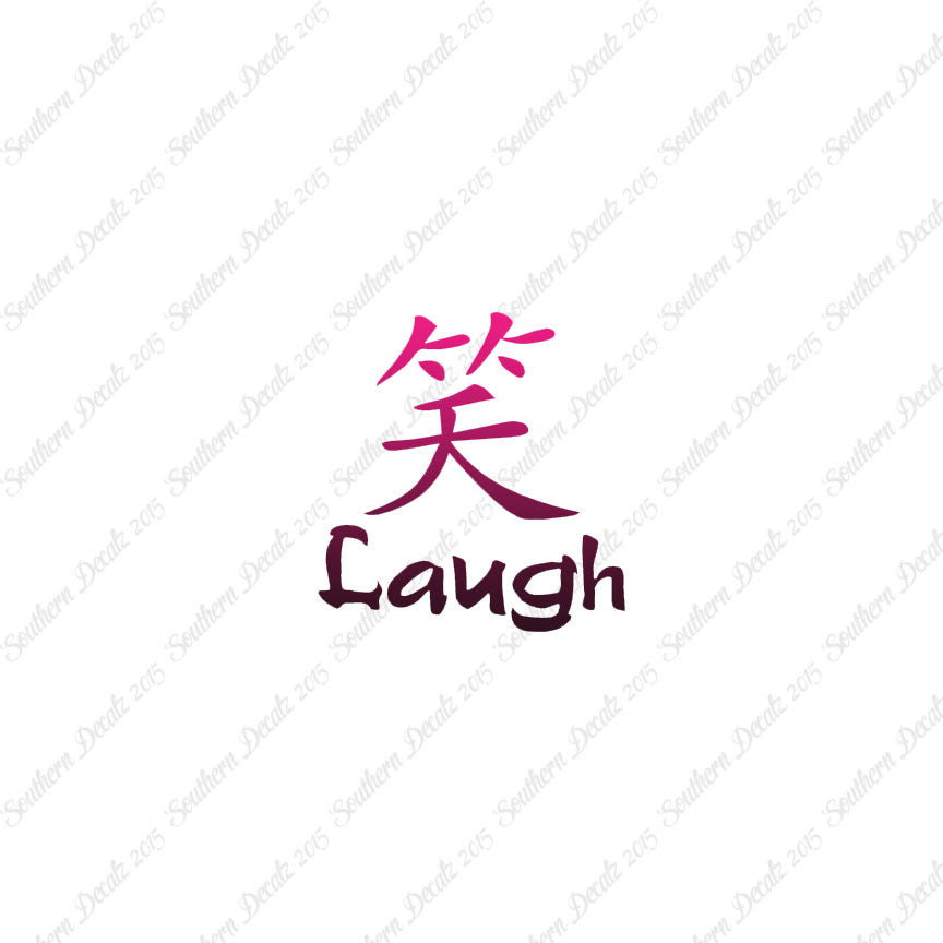 Chinese Symbols "Laugh"