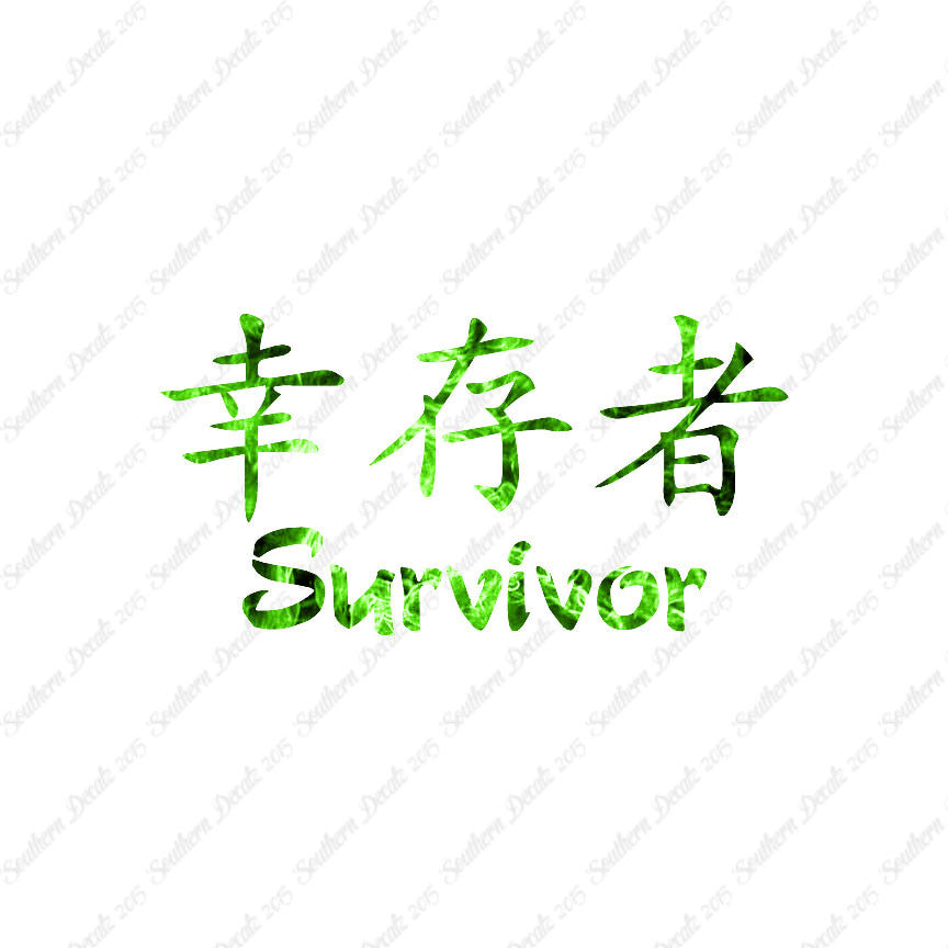 Chinese Symbols "Survivor"