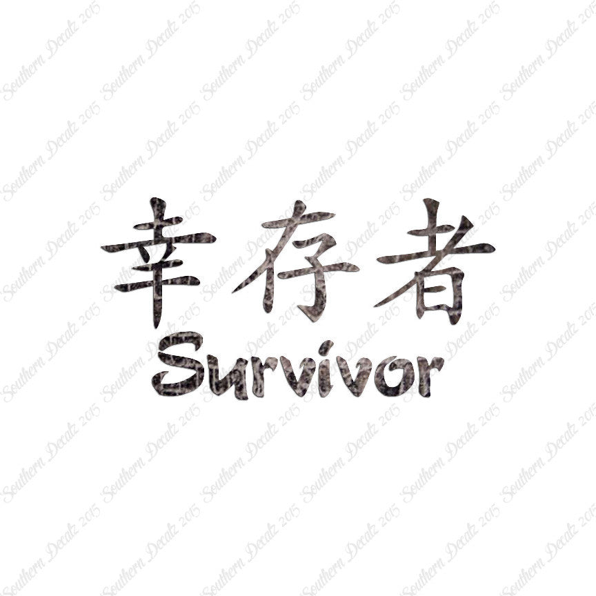 Chinese Symbols "Survivor"