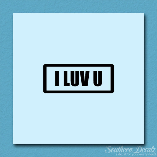I Luv U Love You