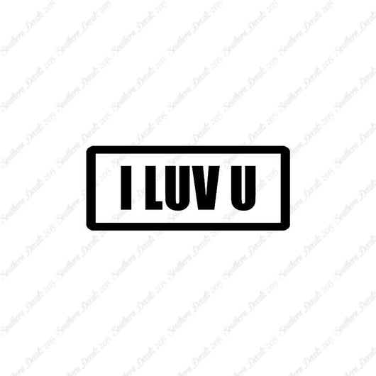 I Luv U Love You